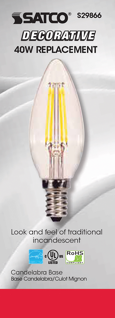 4 Watt B11 LED; Clear; Candelabra base; 5000K; 350 Lumens; 120 Volt