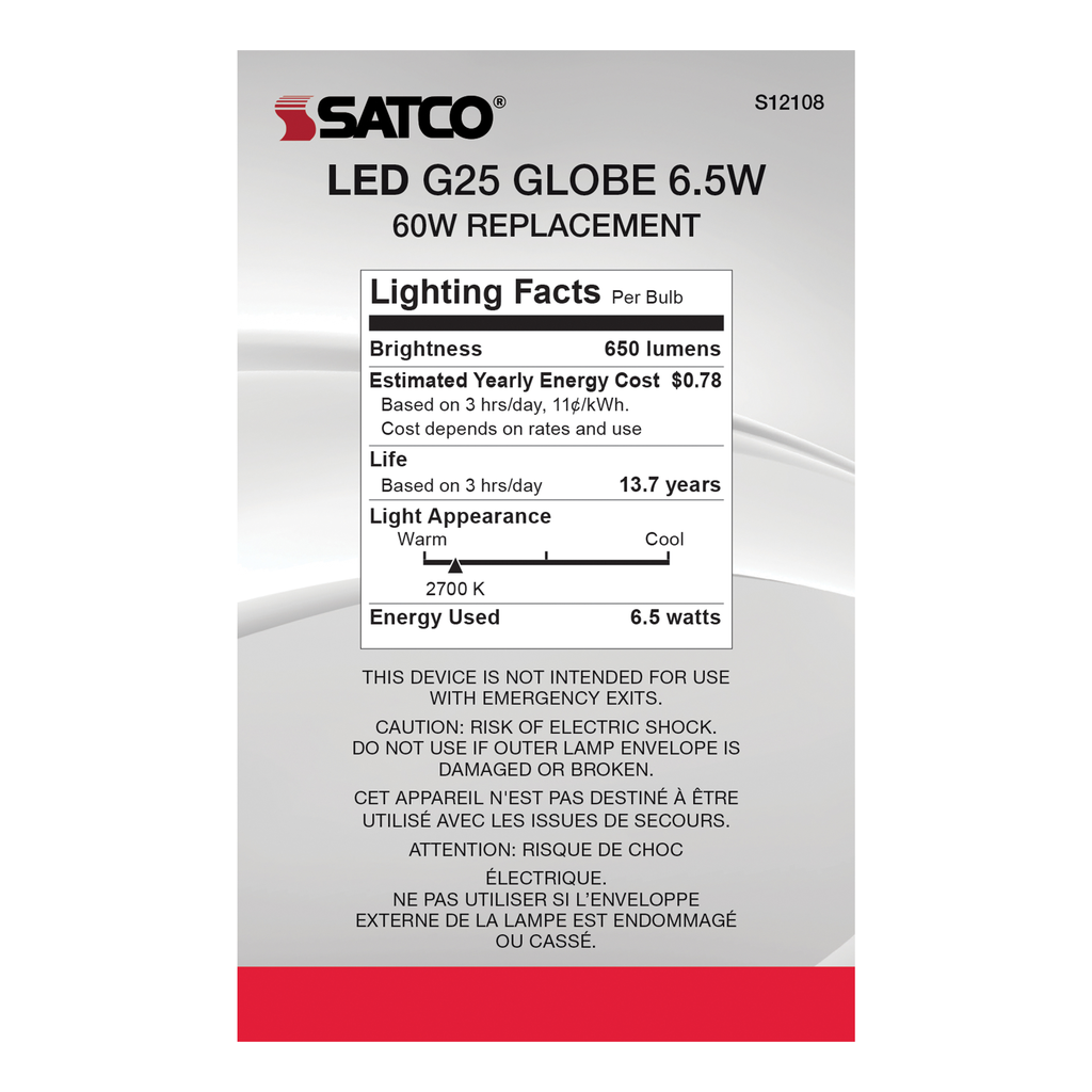 6.5 Watt G25 LED; Soft White; Medium base; 2700K; 650 Lumens; 120 Volt