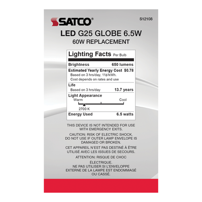 6.5 Watt G25 LED; Soft White; Medium base; 2700K; 650 Lumens; 120 Volt