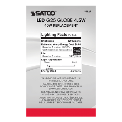 4 Watt G25 LED; Soft white finish; Medium base; 2700K; 350 Lumens; 120 Volt