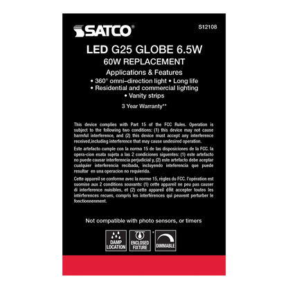 6.5 Watt G25 LED; Soft White; Medium base; 2700K; 650 Lumens; 120 Volt
