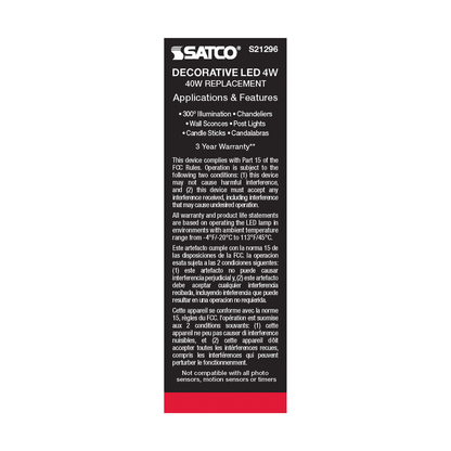 4 Watt CA10 LED; Clear; Candelabra base; 90 CRI; 2700K; 120 Volt