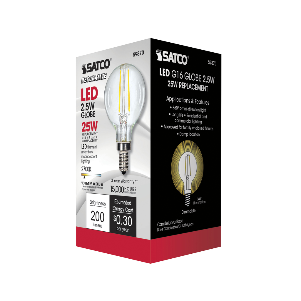 2.5 Watt G16.5 LED; Clear; Candelabra base; 2700K; 200 Lumens; 120 Volt